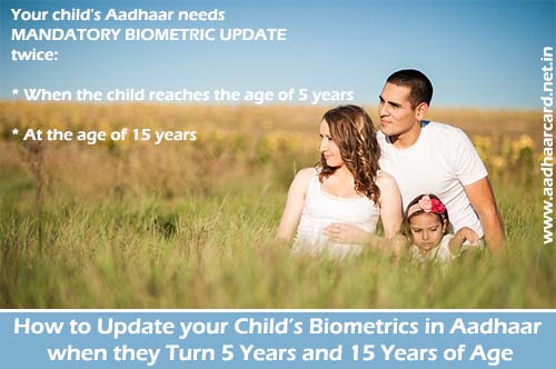 How to update your Child’s Biometrics in Aadhaar when they Turn 5 Years and 15 Years of Age