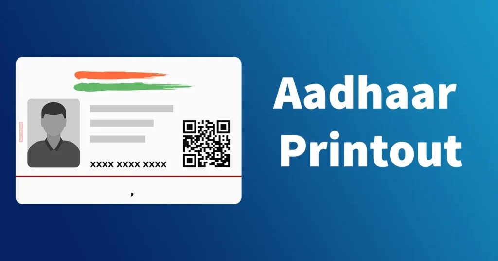 Aadhaar Card Printout