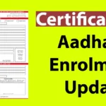 Certificate for Aadhaar Enrolment Update