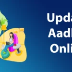 Update Aadhar Card